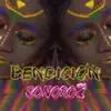 Sonoro 2 - Bendición - Single